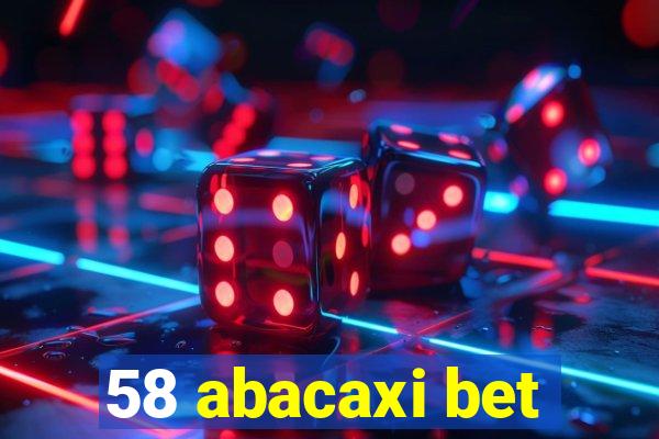 58 abacaxi bet